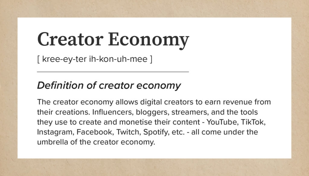 The definition of creator economy